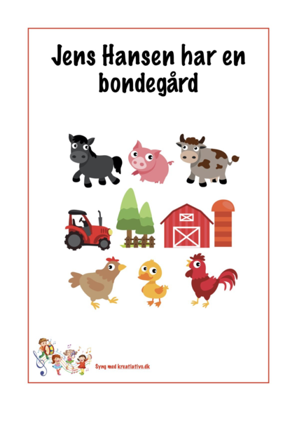 Jens Hansen har en bondegård – Sjov sangleg med dyrelyde til børn (PDF)