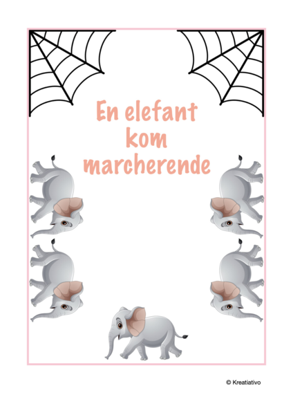 En elefant kom marcherende – Sjov bevægelsessang til børn (PDF)